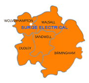 Surge Electrical covers Wolverhampton, Dudley, Walsall and the Black Country including Birmingham and surrounding areas Surge Electrical covers Wolverhampton, Dudley, Walsall and the Black Country including Birmingham and surrounding areas